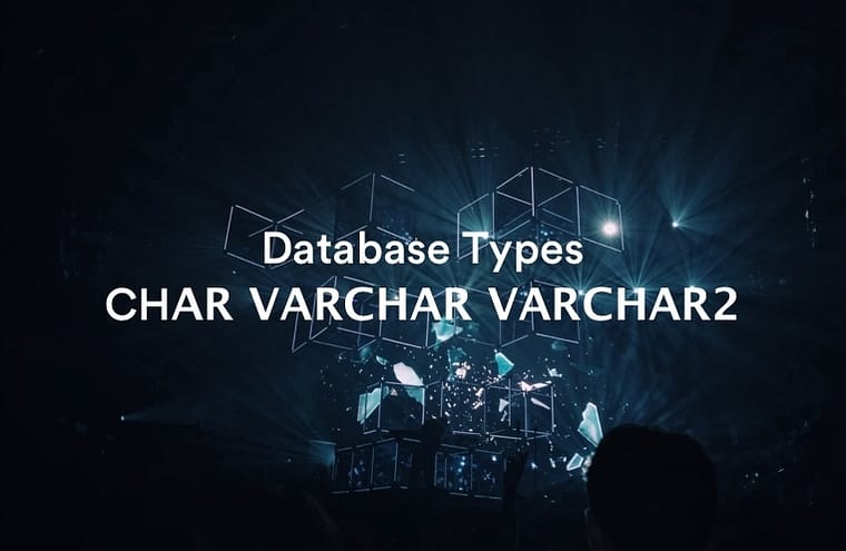 database-type-char-varchar-varchar2